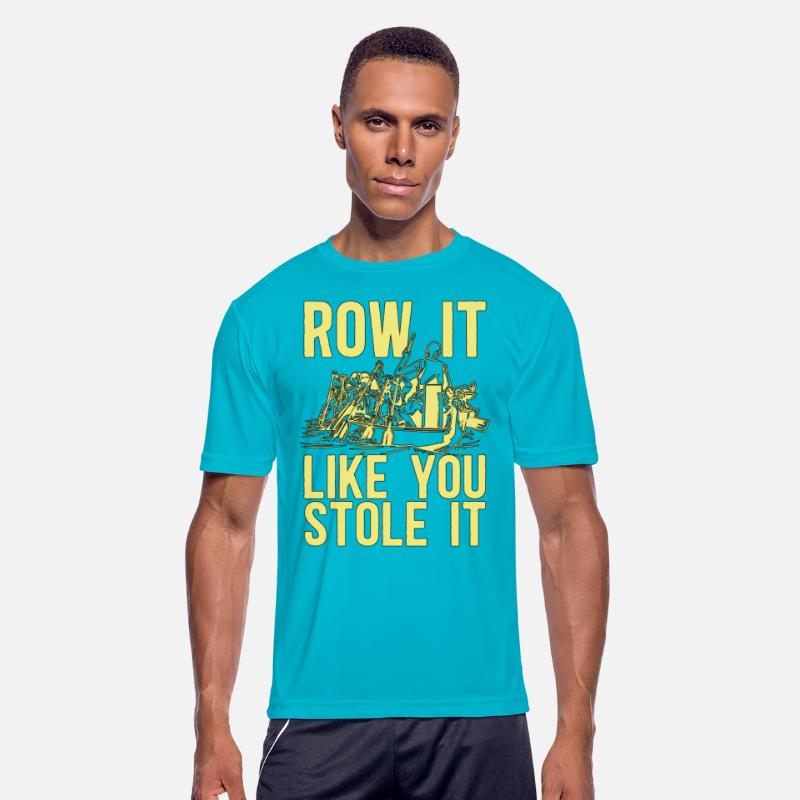 Rowing Row It Like You Stole It Oarsmen Boat Rower