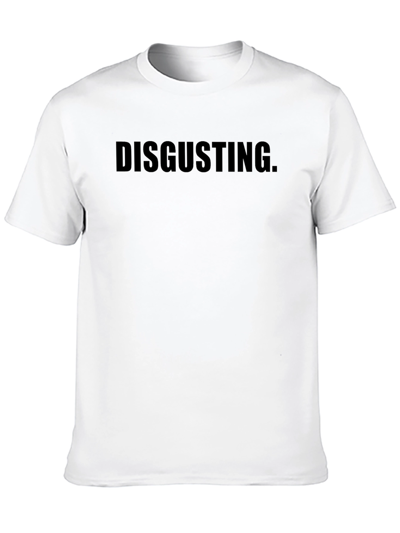 Disgusting Graphic Tee - Bold Statement T-Shirt