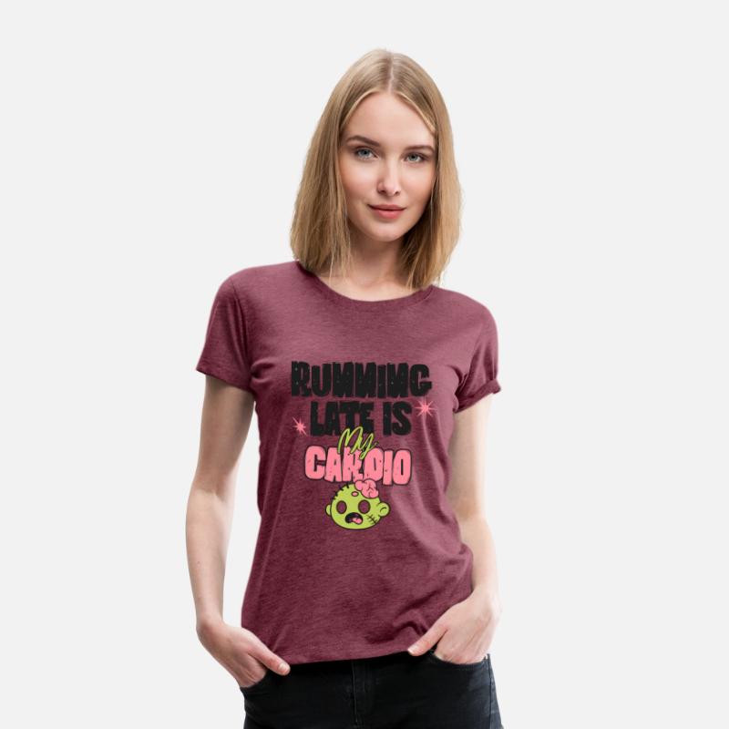 Running Late Is My Cardio | Funny Zombie Shirt