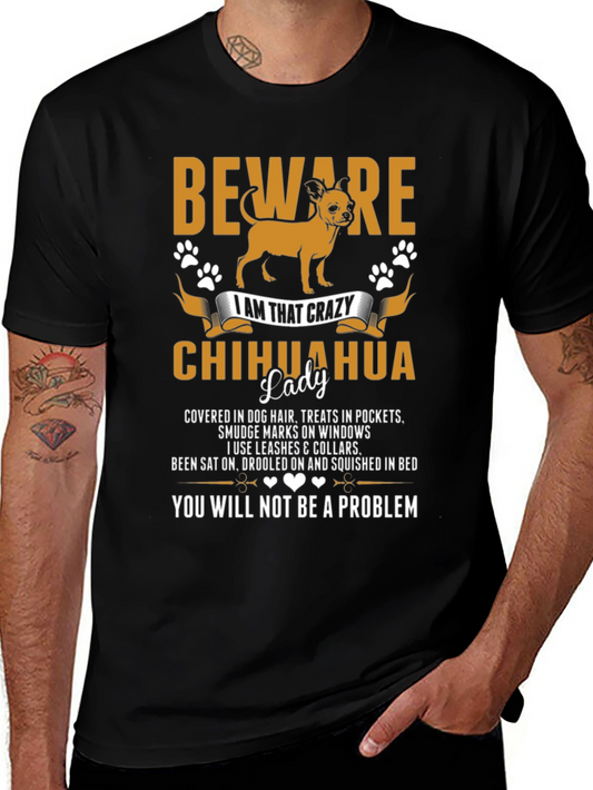 Beware Crazy Chihuahua Lady Graphic Tee