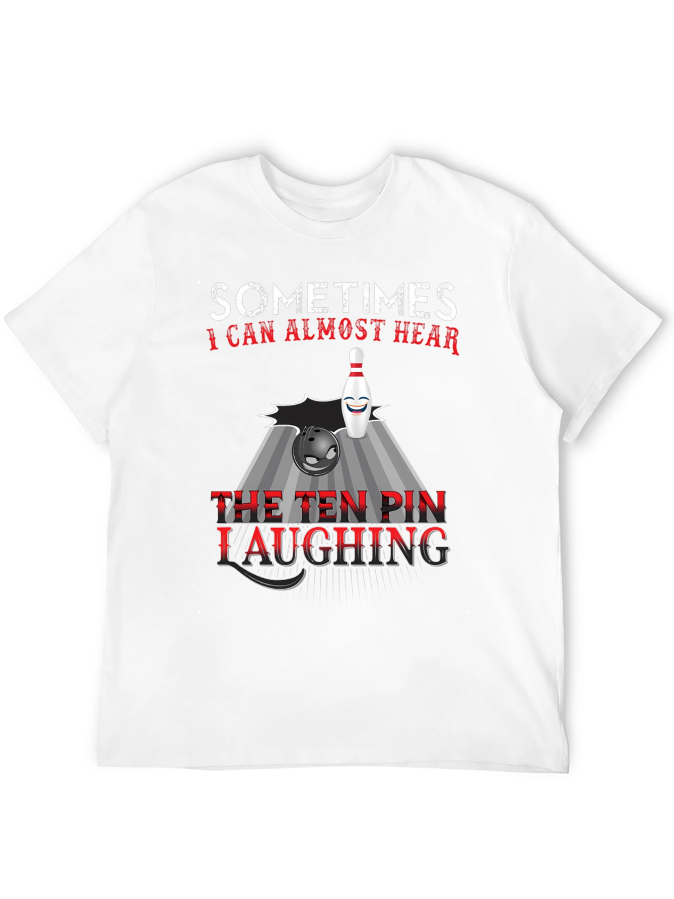 Funny Bowling T-Shirt: Ten Pin Laughing