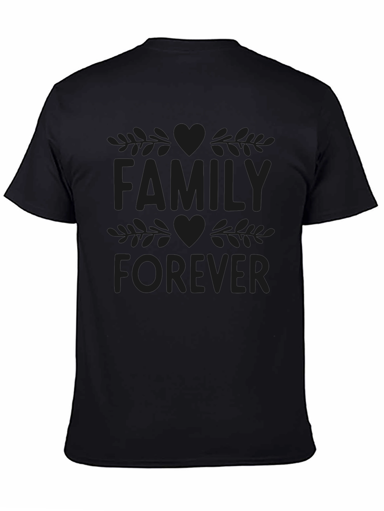Family Forever Black Graphic T-Shirt