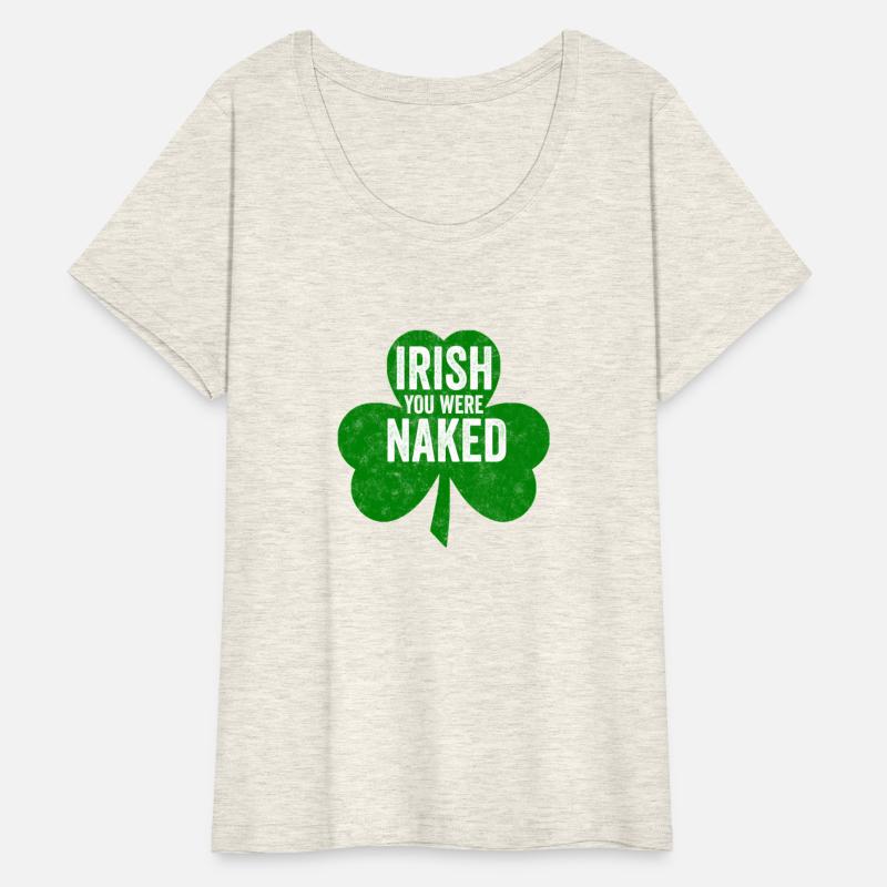 Saint Patric Day Irish You Were Naked