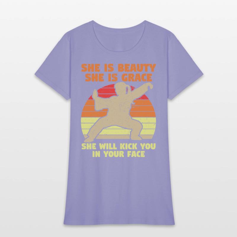 She Is Beauty She Is Grace She Kicks