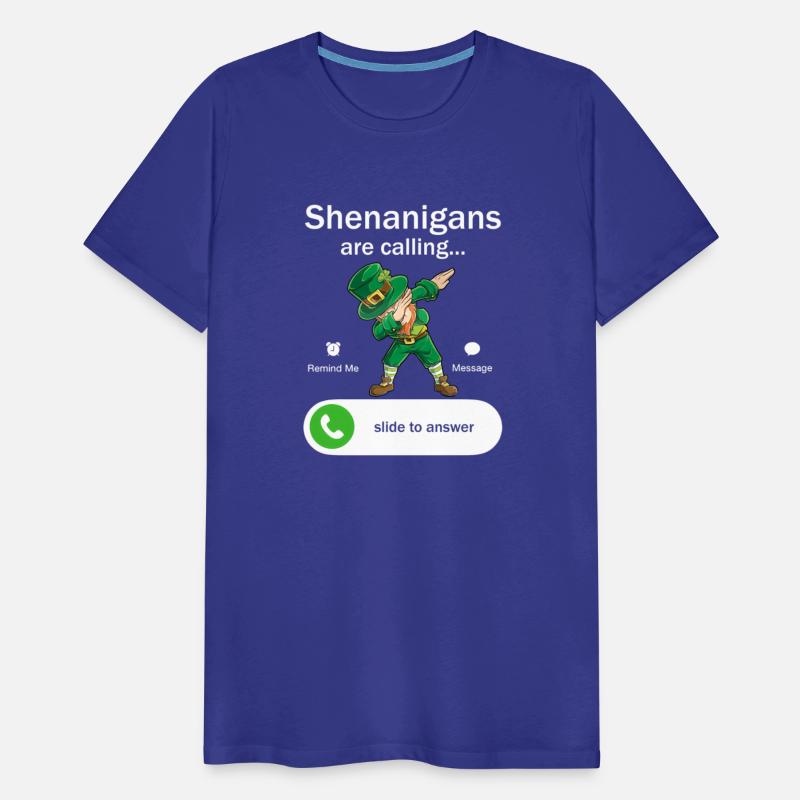 Shenanigans Are Calling St Patrick'S Day