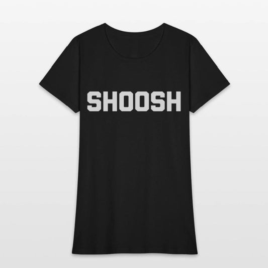 Shoosh Saying Novelty Humor