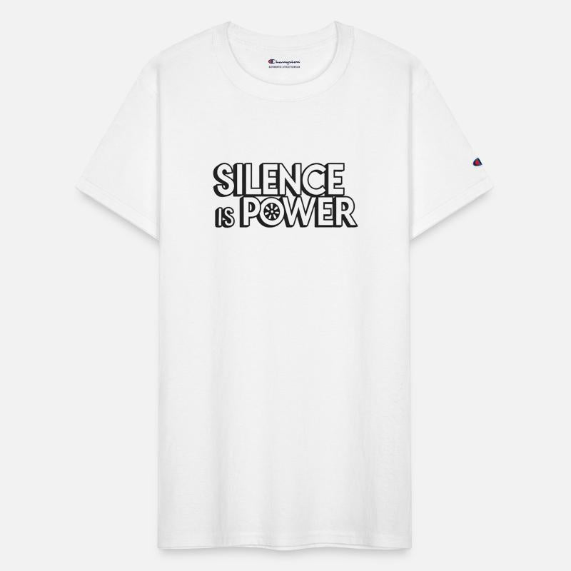 Silence Is Power