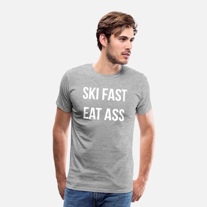 Ski Fast Eat Ass Humor Joke Skier