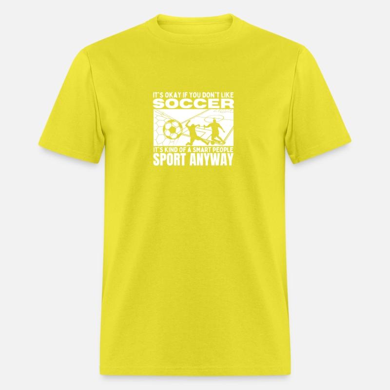 Soccer Is For Smart People Funny Soccer Player