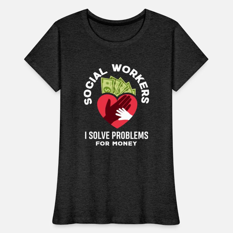 Social Workers Solve Problems For Money