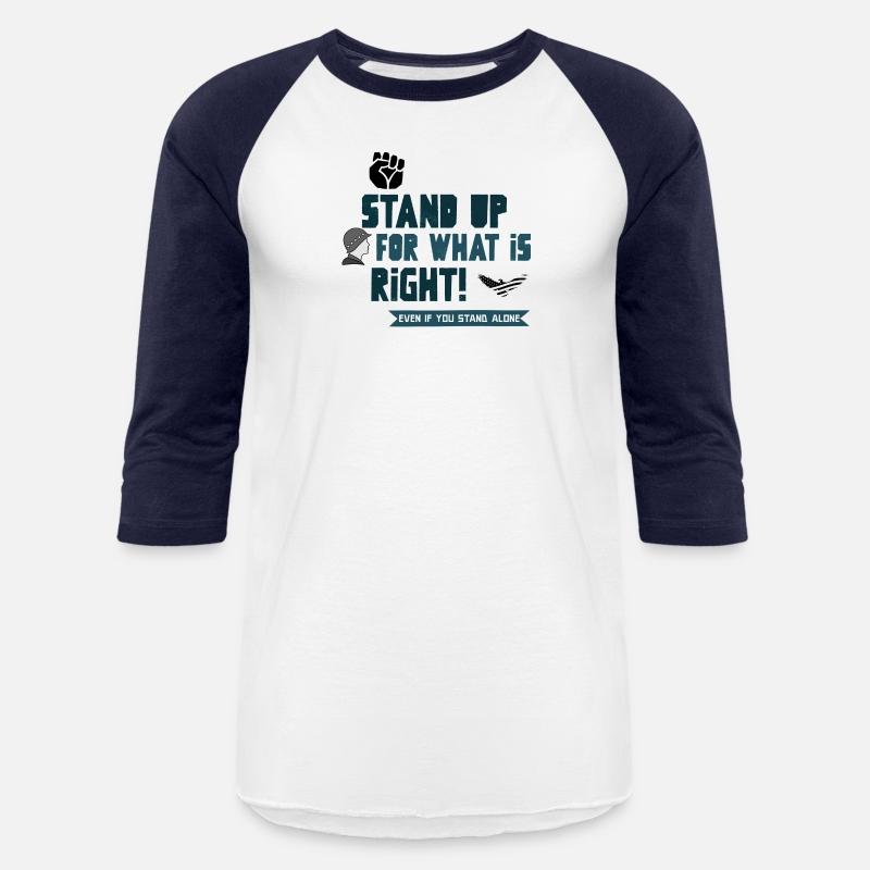 Stand up for what is right