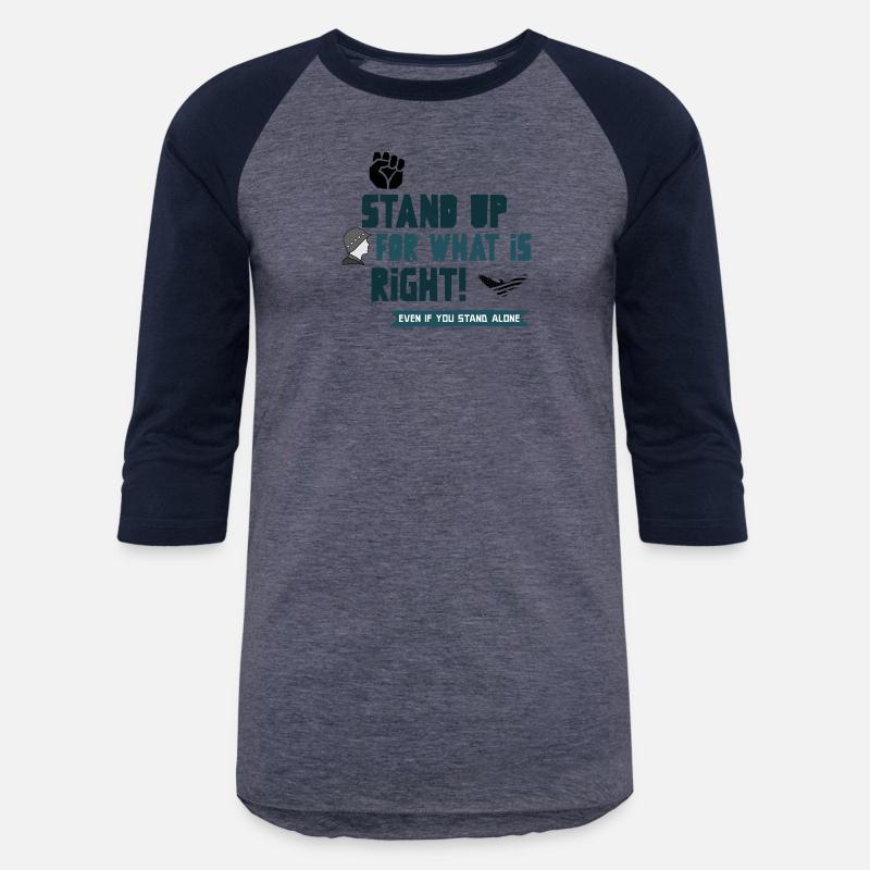 Stand up for what is right