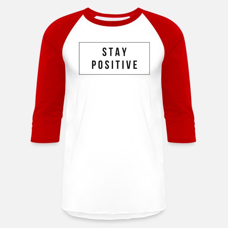 Stay positive New classic t-shirt design
