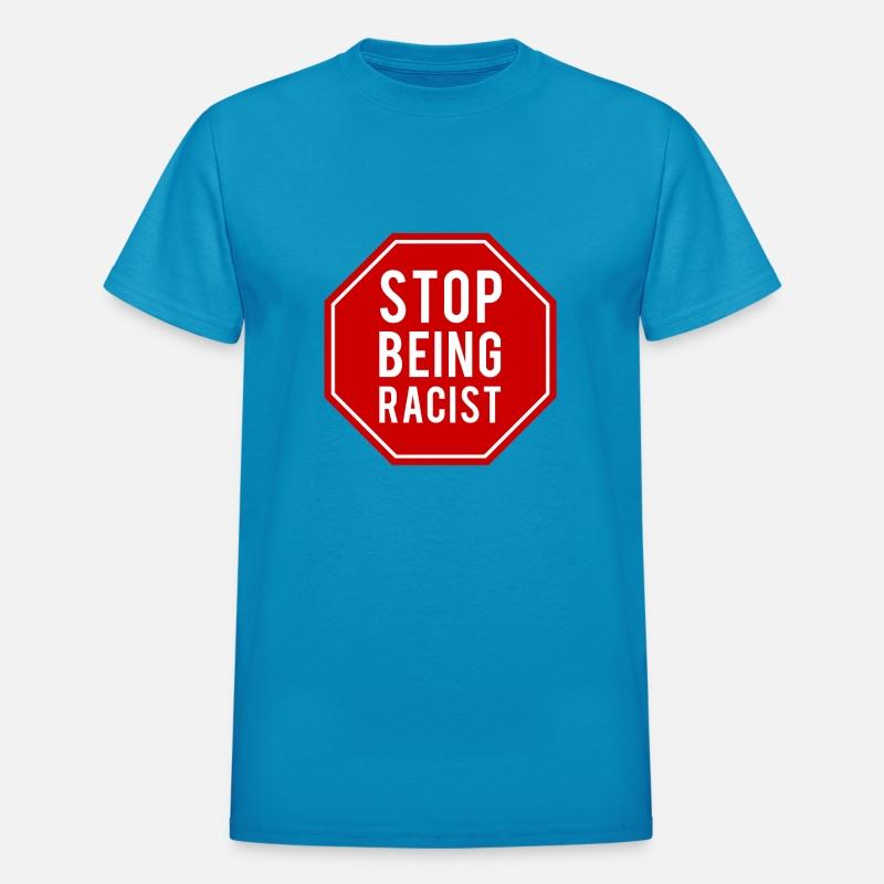Stop Being Racist