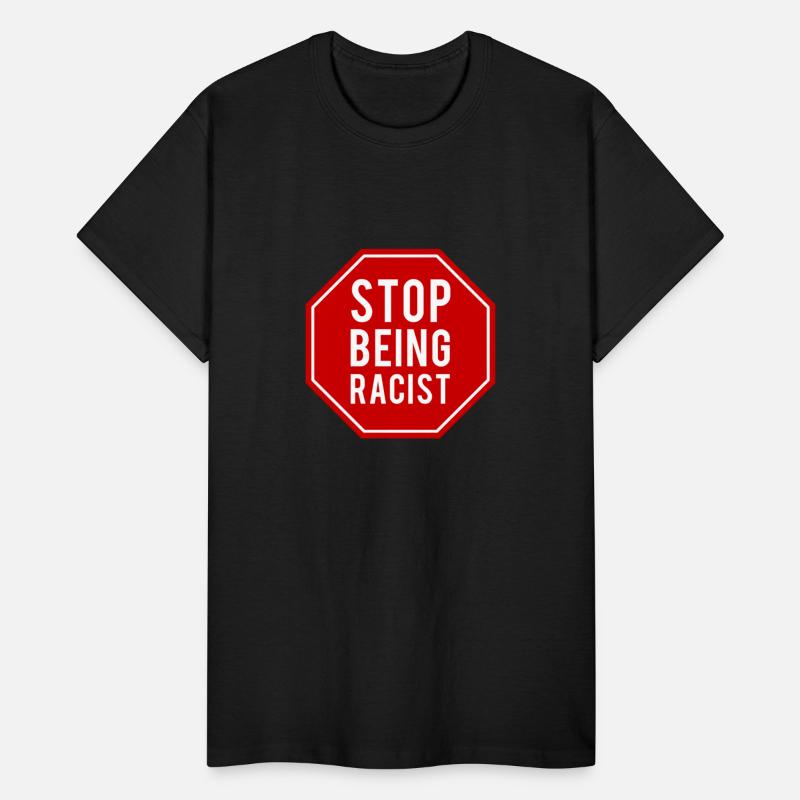 Stop Being Racist