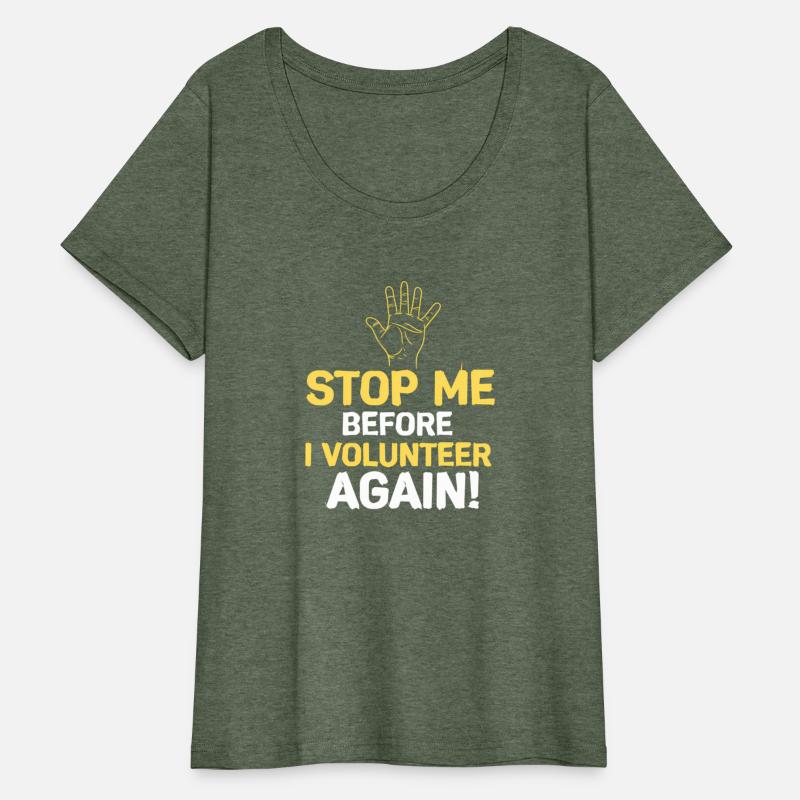 Stop Me Before I Voleer Again Fire Dept Helpers