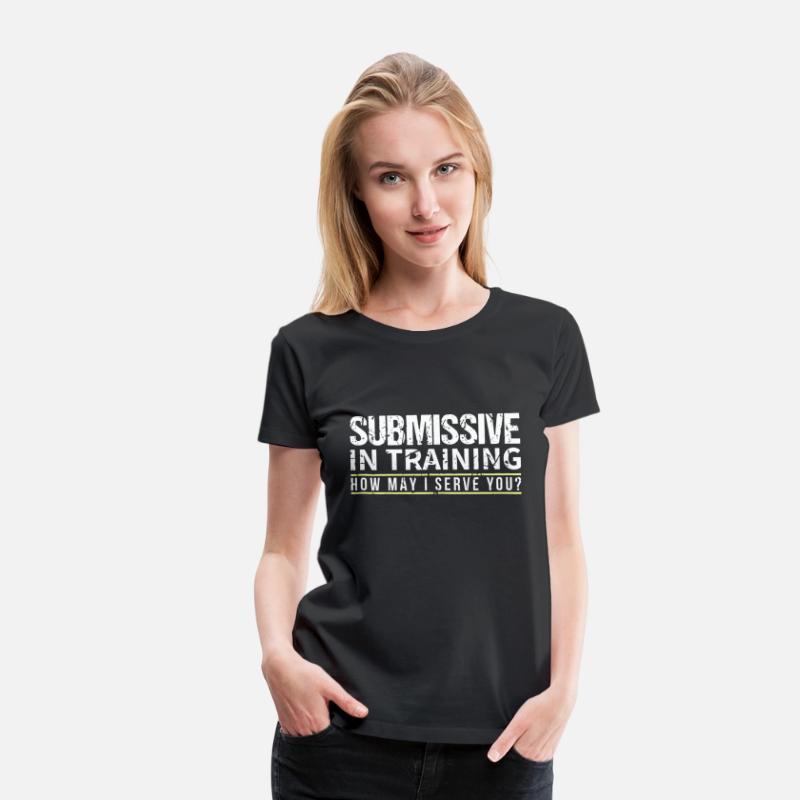 Submissive In Training How May I Serve You Apparel