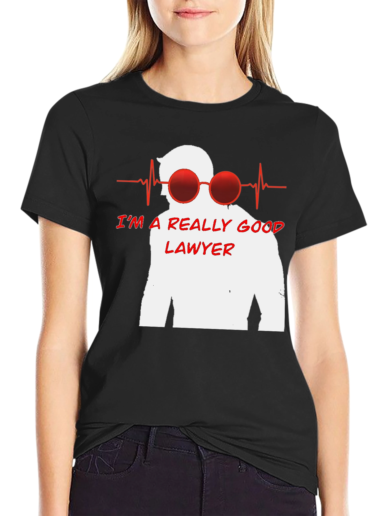 Im a Really Good Lawyer T-Shirt