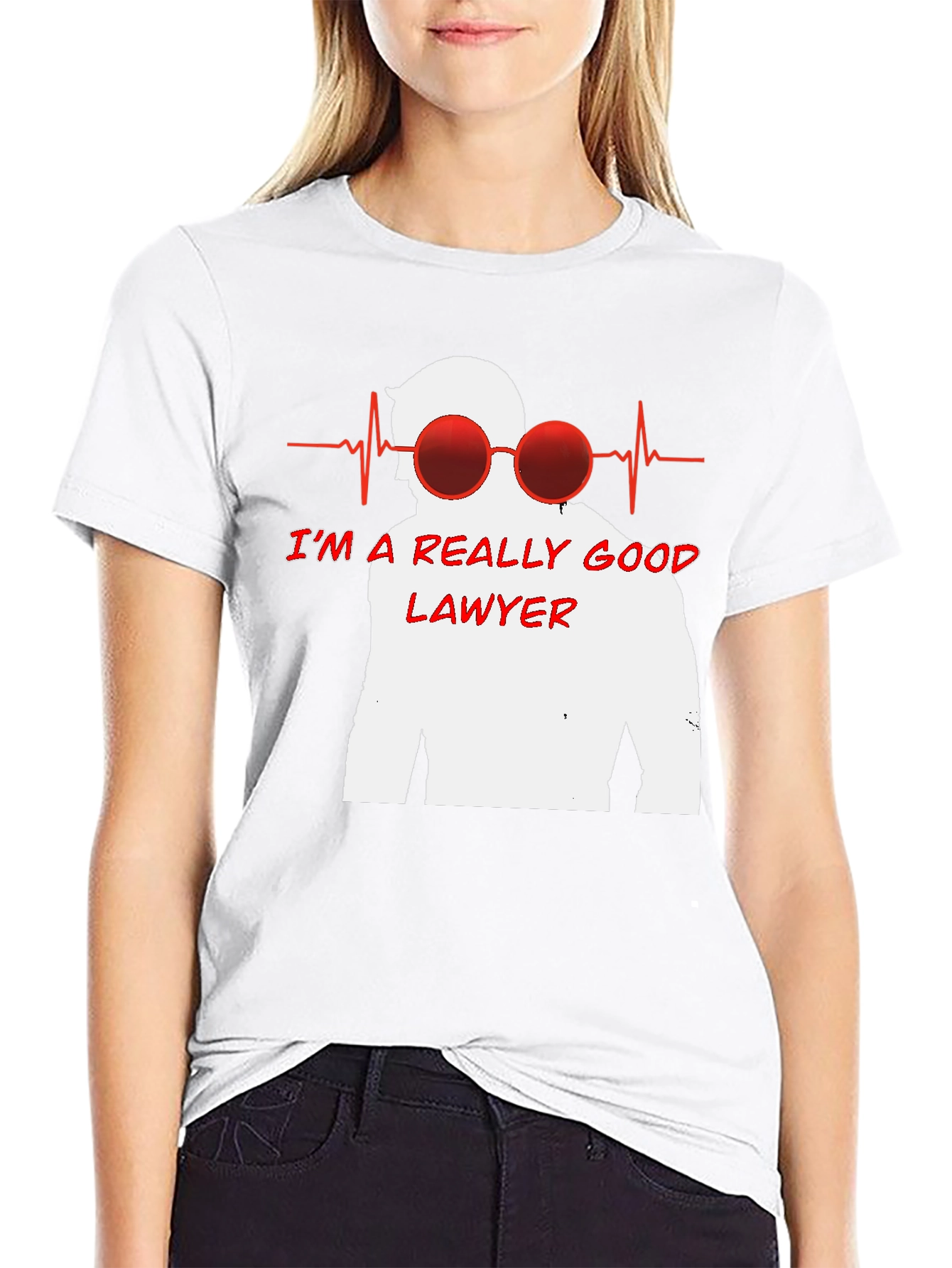Im a Really Good Lawyer T-Shirt