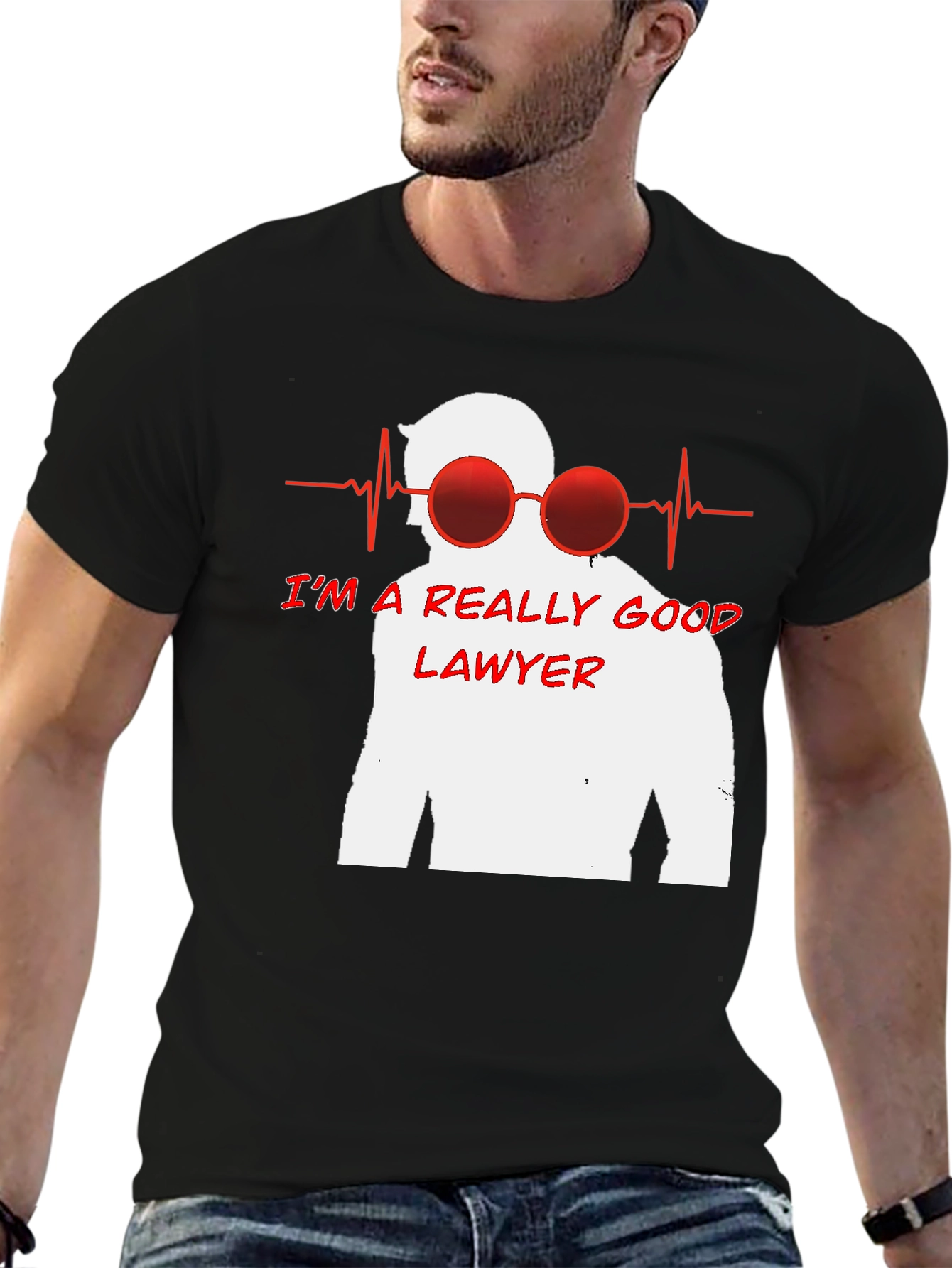 Im a Really Good Lawyer T-Shirt