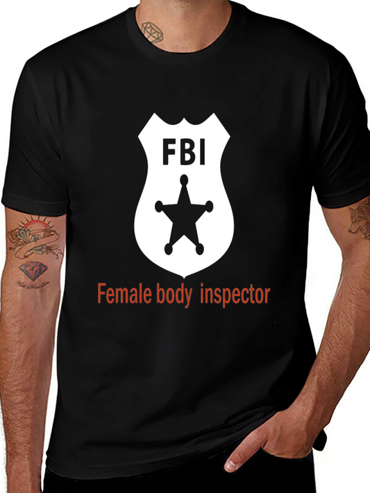FBI Spoof T-Shirt - Novelty Humor Tee