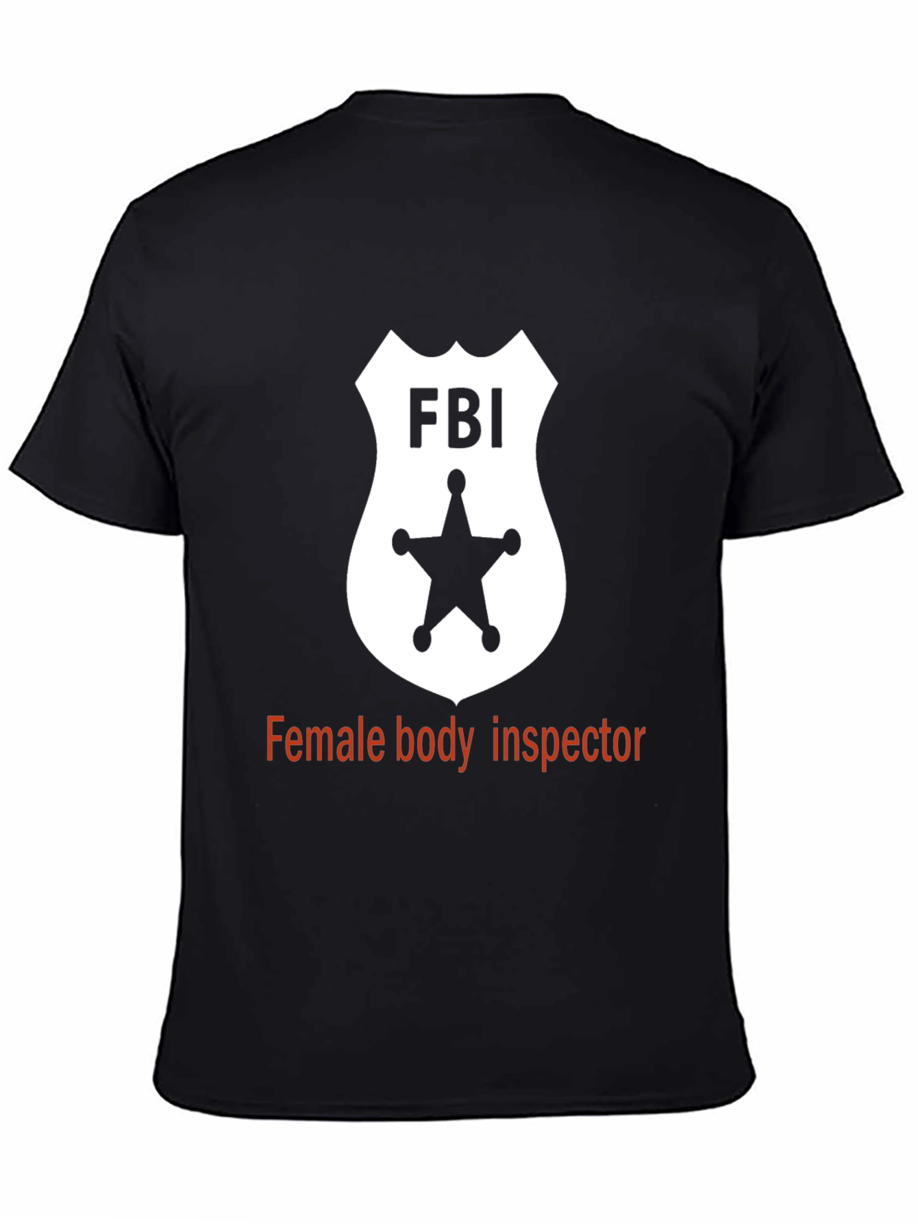 FBI Spoof T-Shirt - Novelty Humor Tee