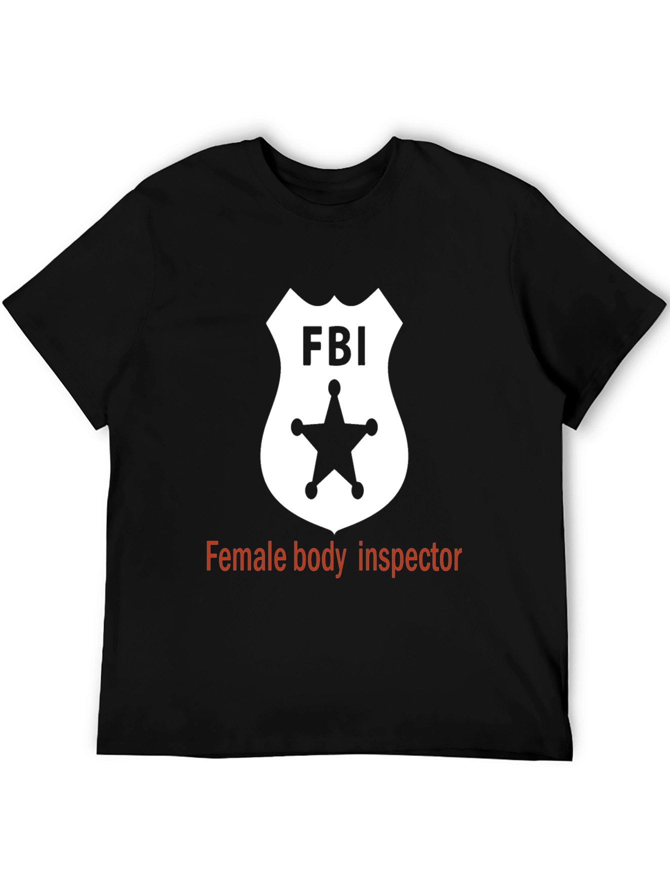 FBI Spoof T-Shirt - Novelty Humor Tee