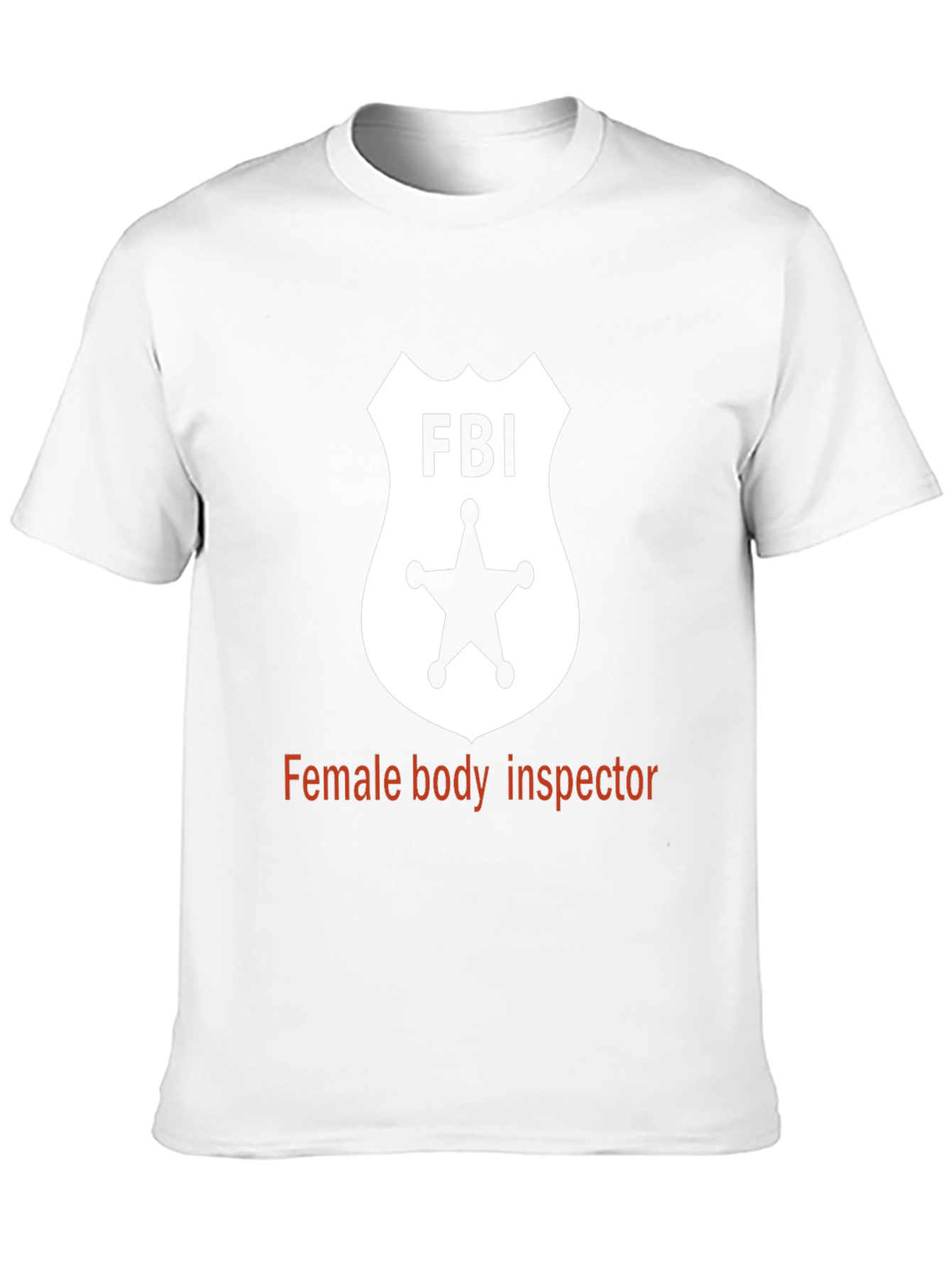 FBI Spoof T-Shirt - Novelty Humor Tee