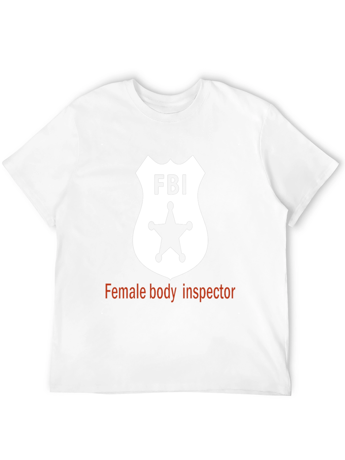 FBI Spoof T-Shirt - Novelty Humor Tee