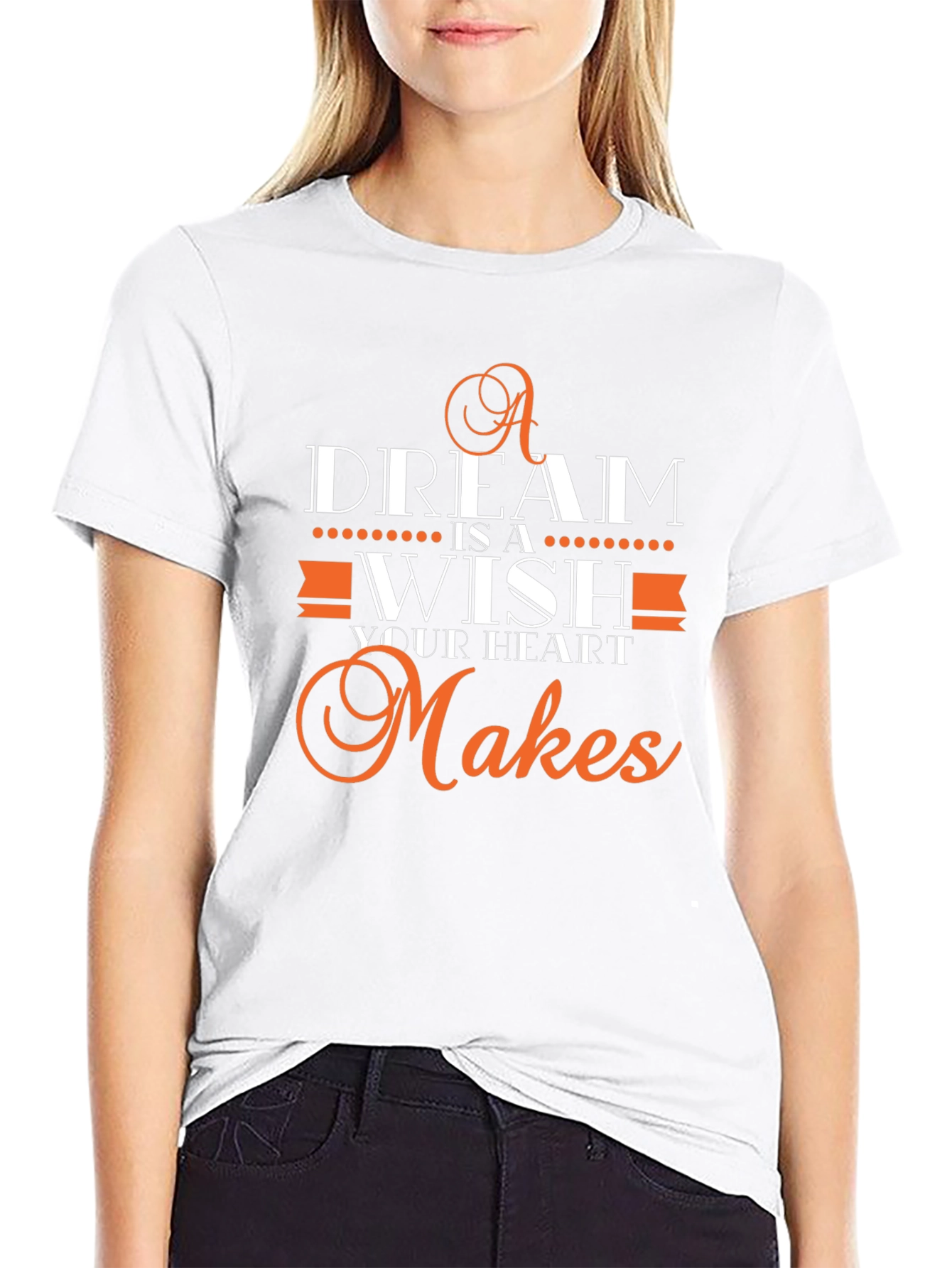 Dream Wish Heart Makes T-Shirt