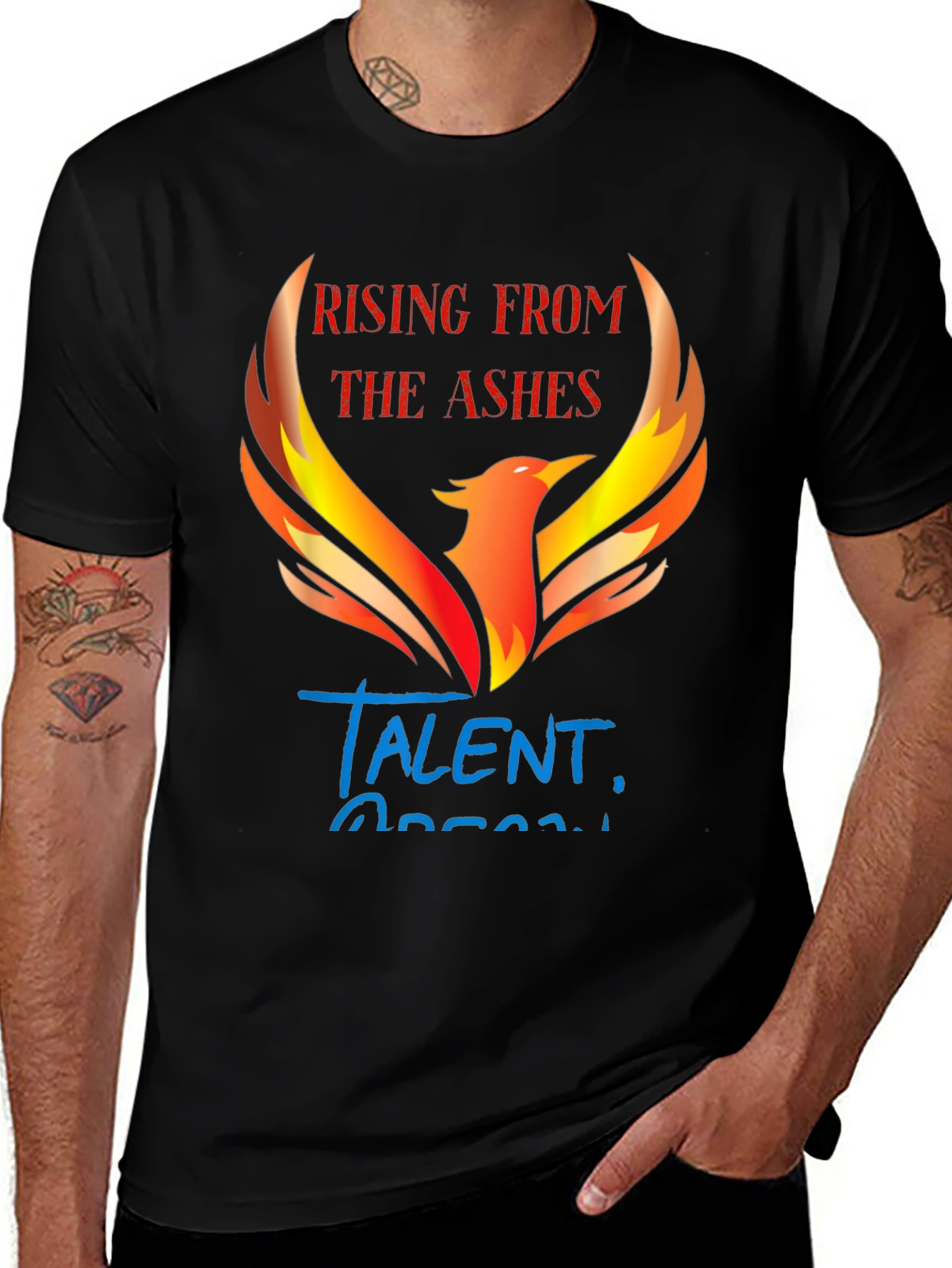 Rising From The Ashes Talent T-Shirt
