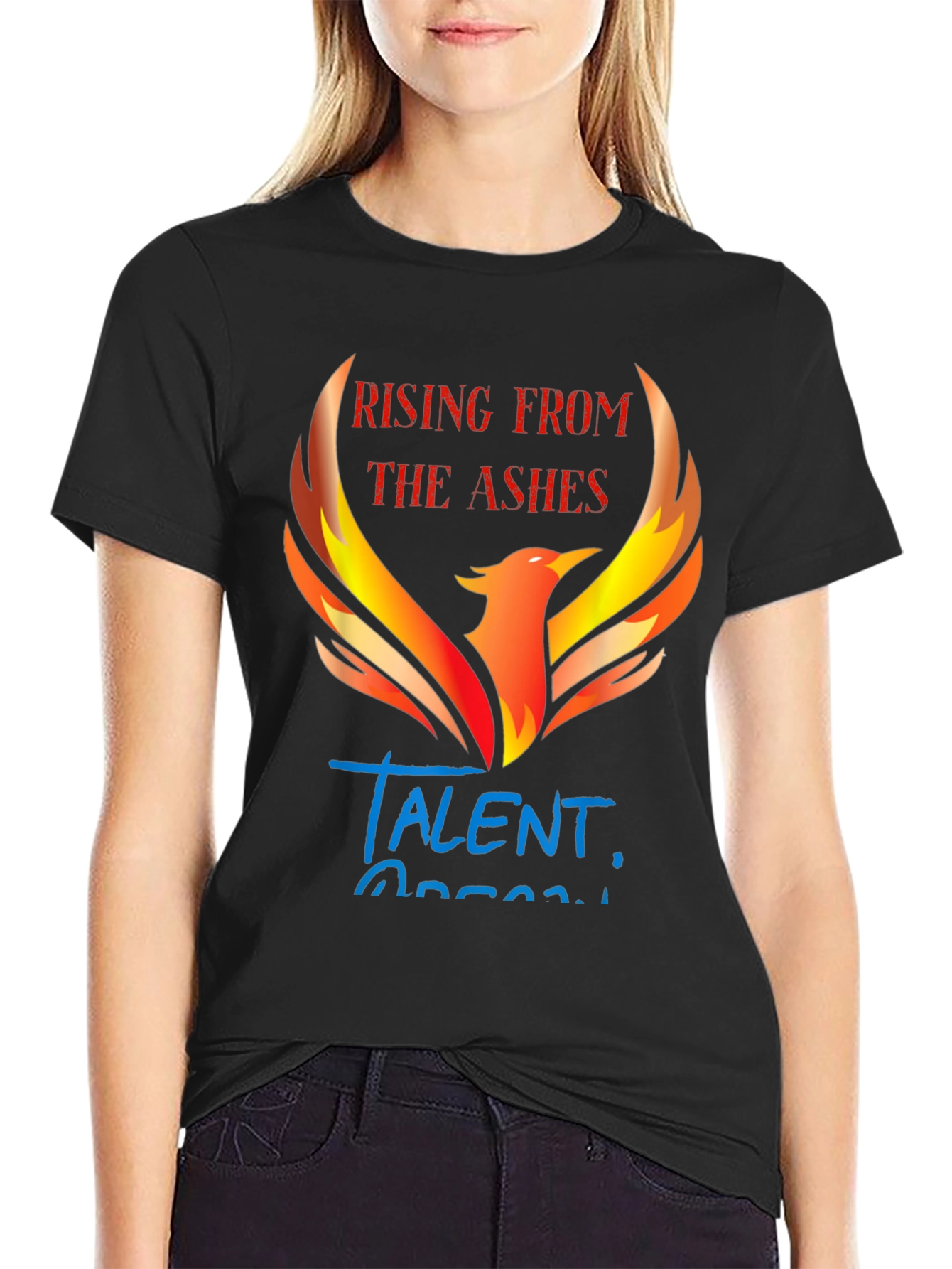 Rising From The Ashes Talent T-Shirt
