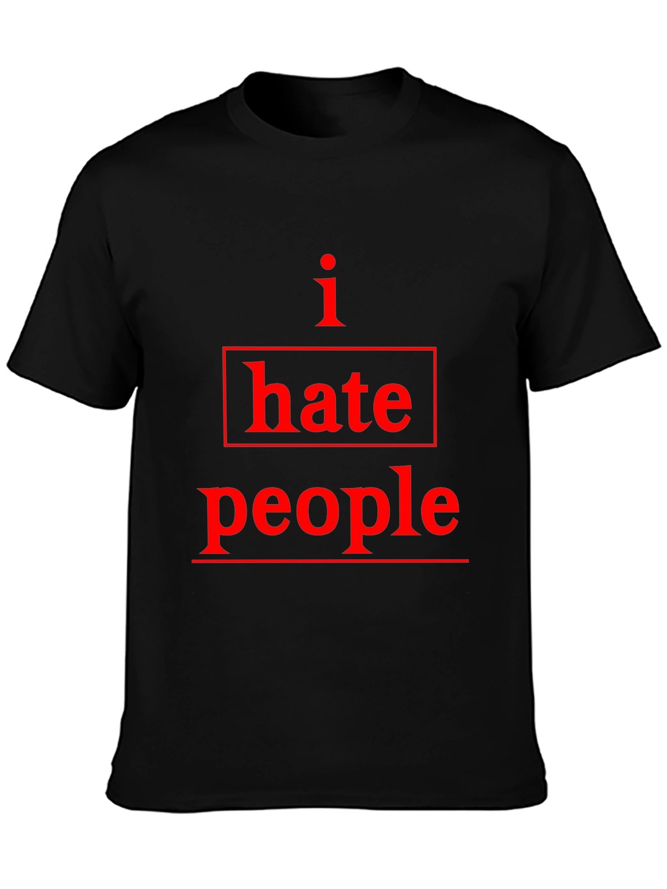 I Hate People Graphic Tee - Black Cotton T-Shirt