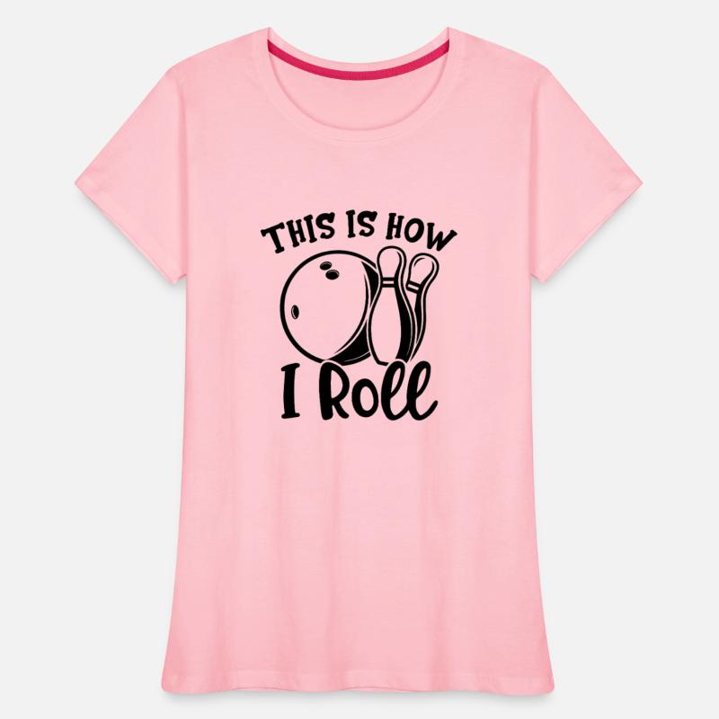 This Is How I Roll BowlingMotivation Emblem