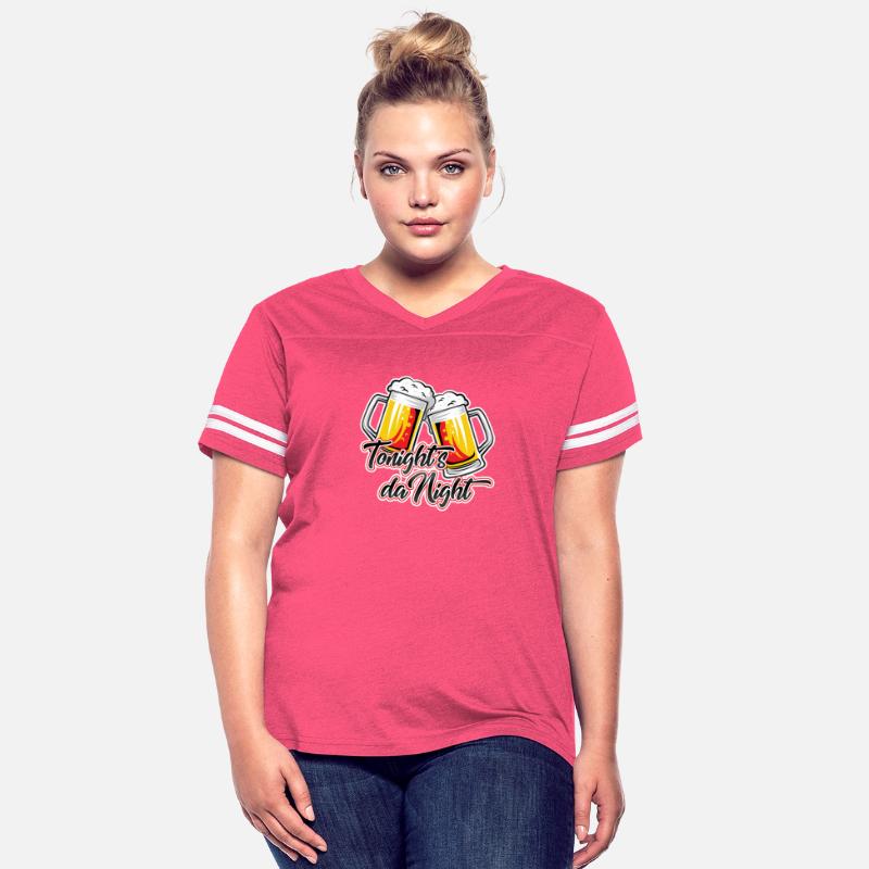 Tonight´s da Night to have fun