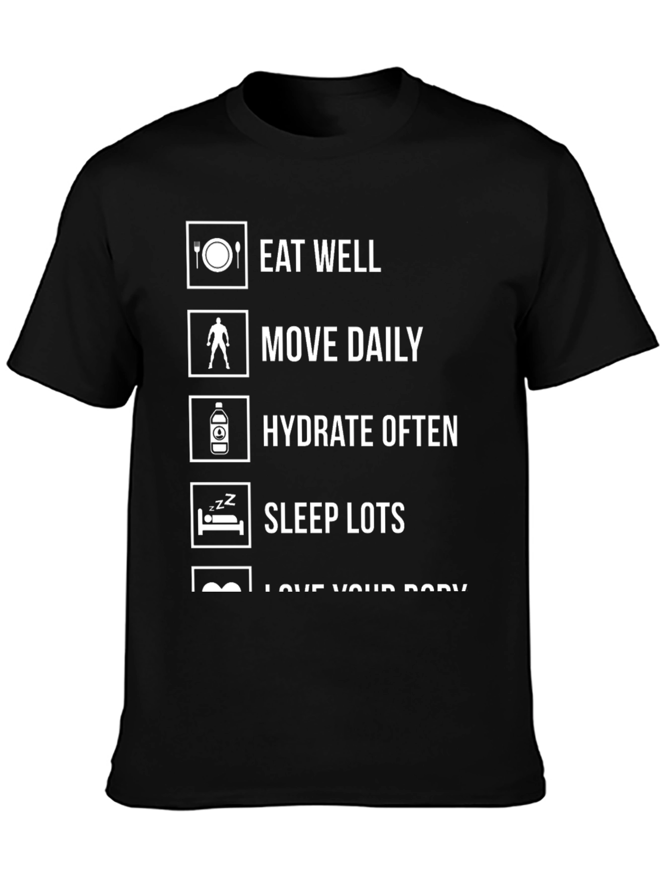 Eat Well Move Daily Hydrate Often Black Graphic Tee