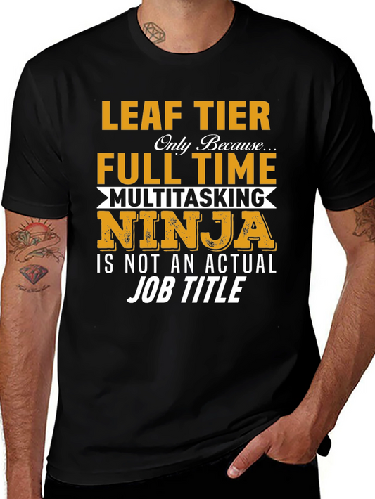 Leaf Tier Full Time Ninja T-Shirt