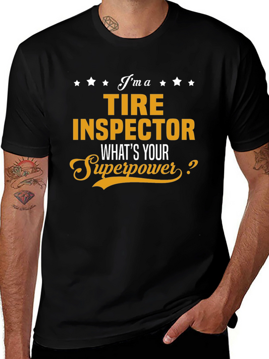 Tire Inspector Superpower Black T-Shirt