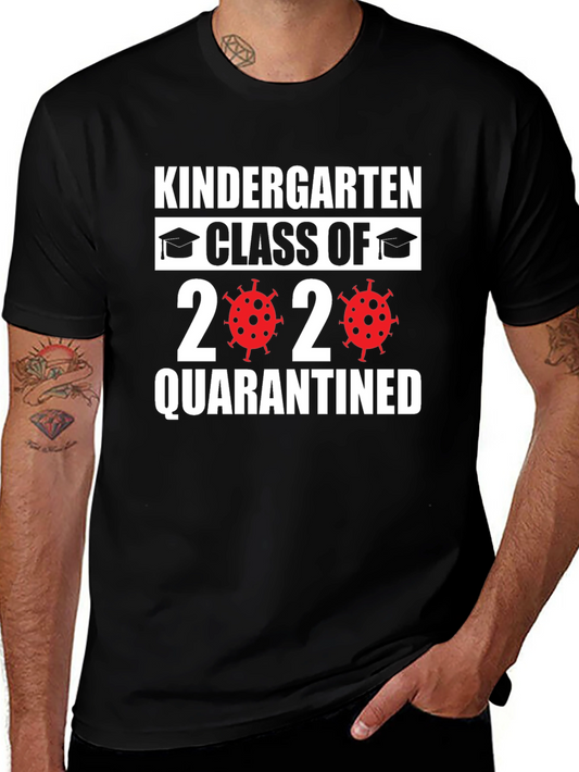 Kindergarten Class of 2020 Quarantined T-Shirt