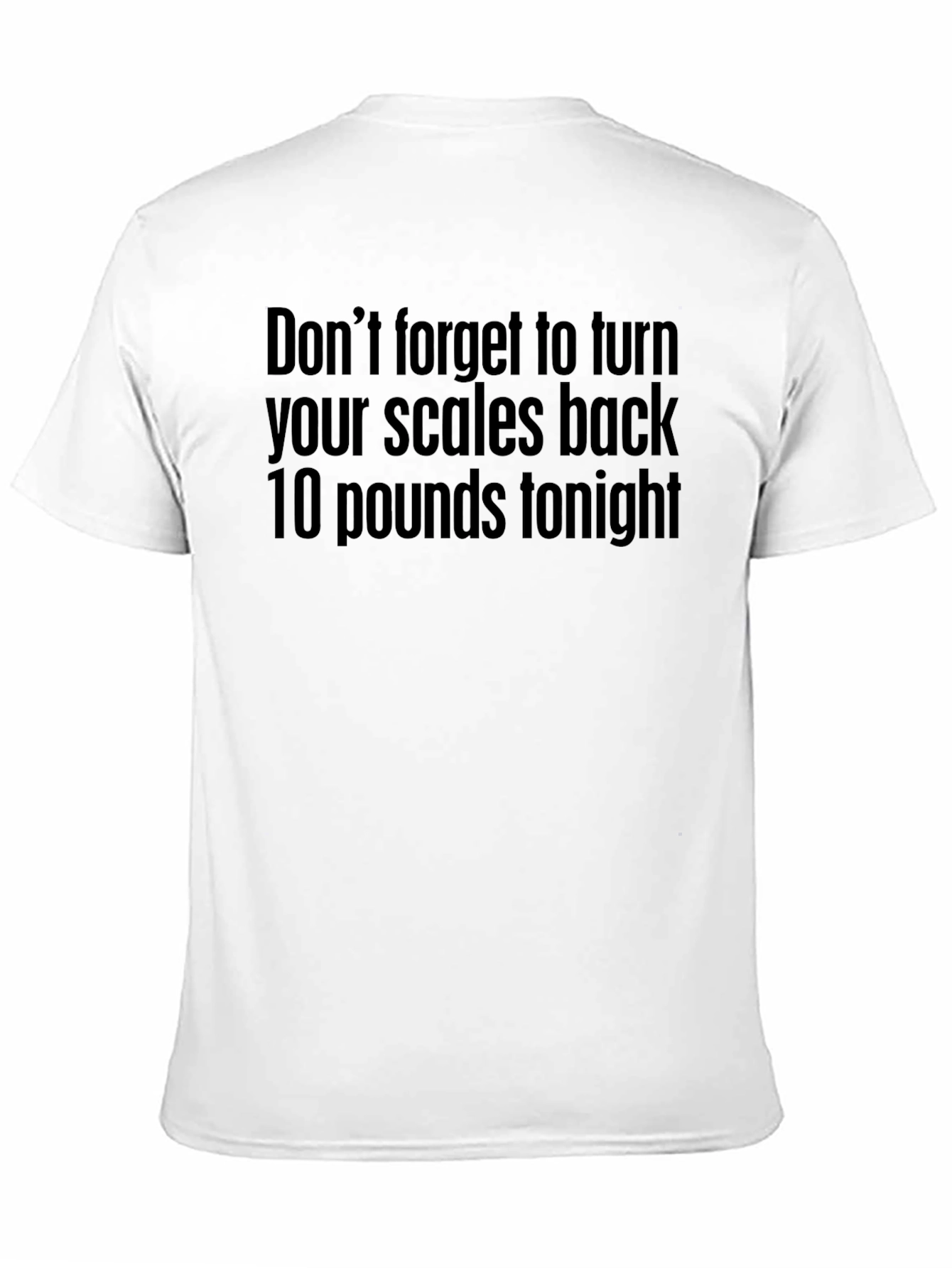 Funny Weight Loss T-Shirt