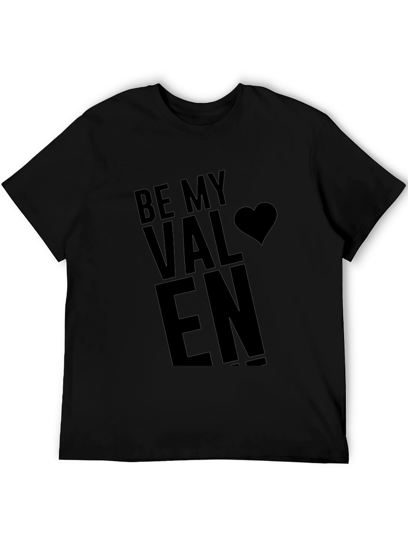 Be My Valentine Graphic Tee - Black Cotton T-Shirt