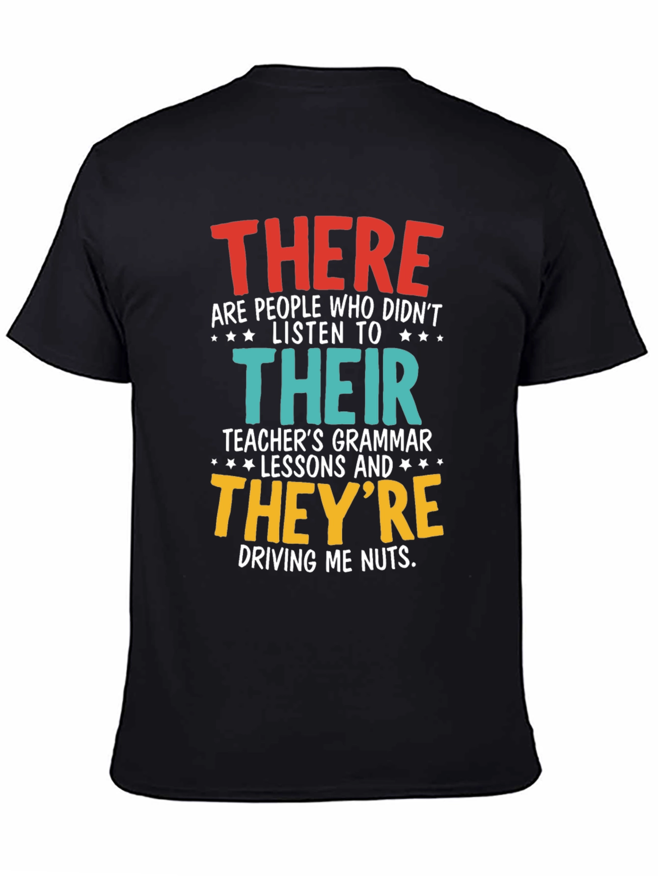 Funny Grammar T-Shirt - There Their Theyre