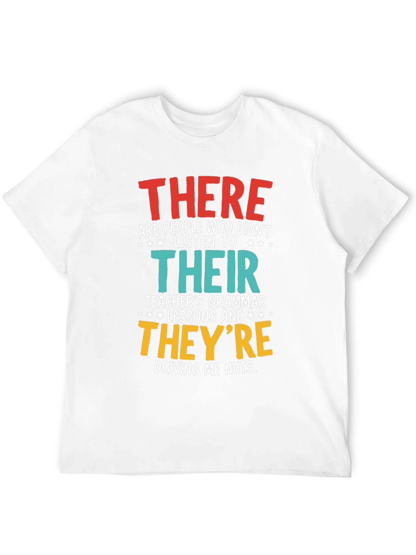 Funny Grammar T-Shirt - There Their Theyre