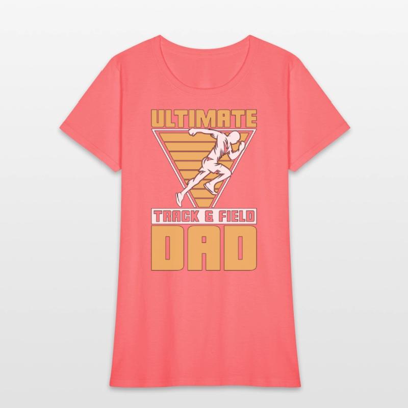 Ultimate Track & Field Dad Sprinting Athletic Race