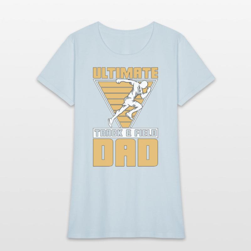 Ultimate Track & Field Dad Sprinting Athletic Race