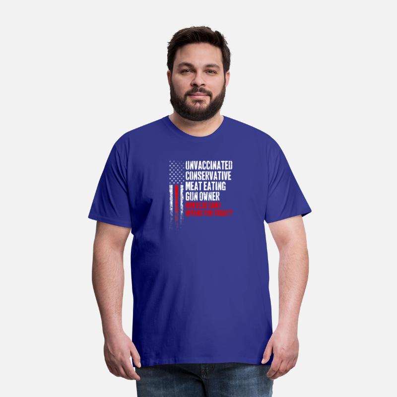 Unvaccinated Conservative Meat Eating Gun Owner