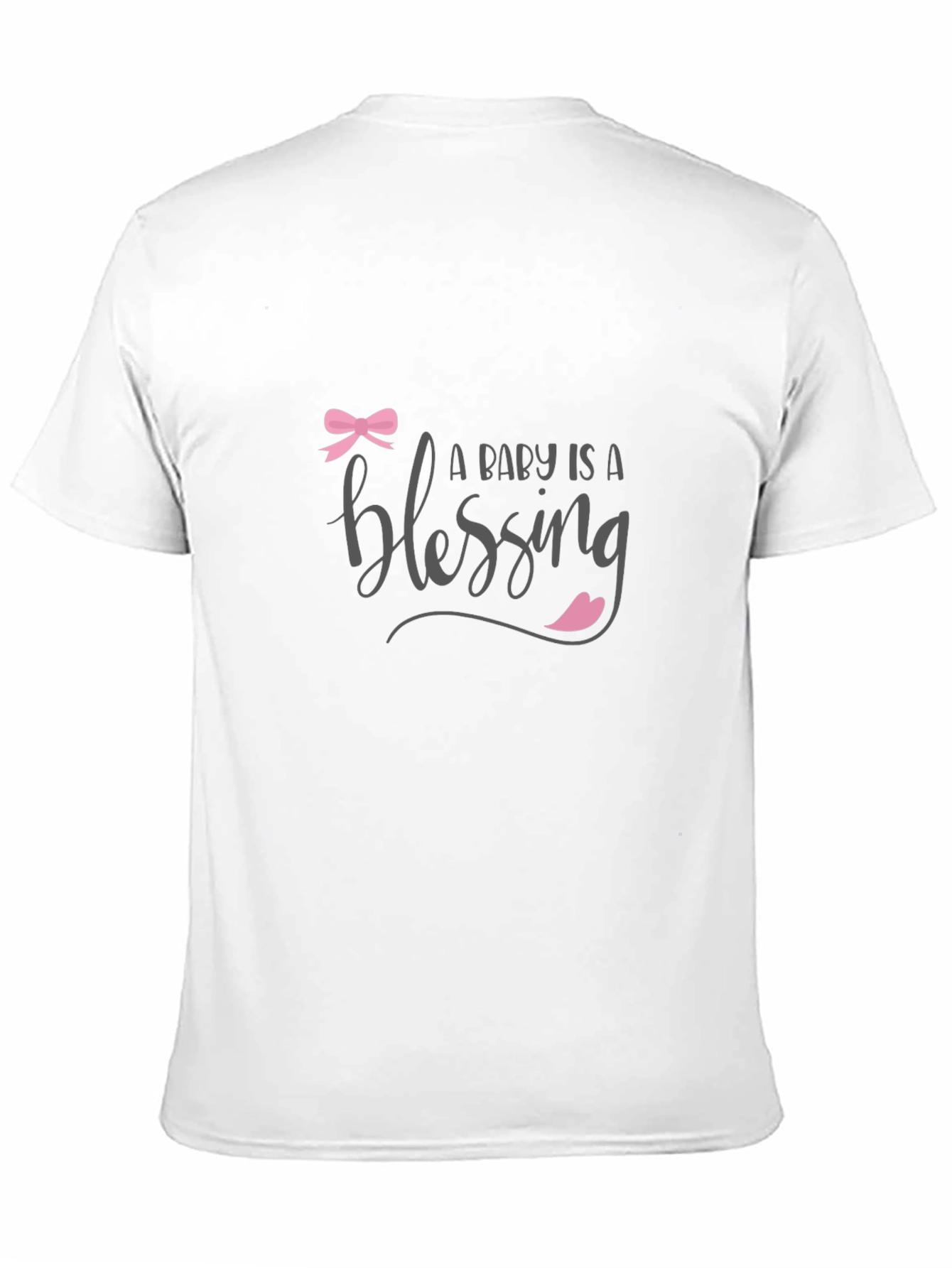A Baby Is A Blessing T-Shirt