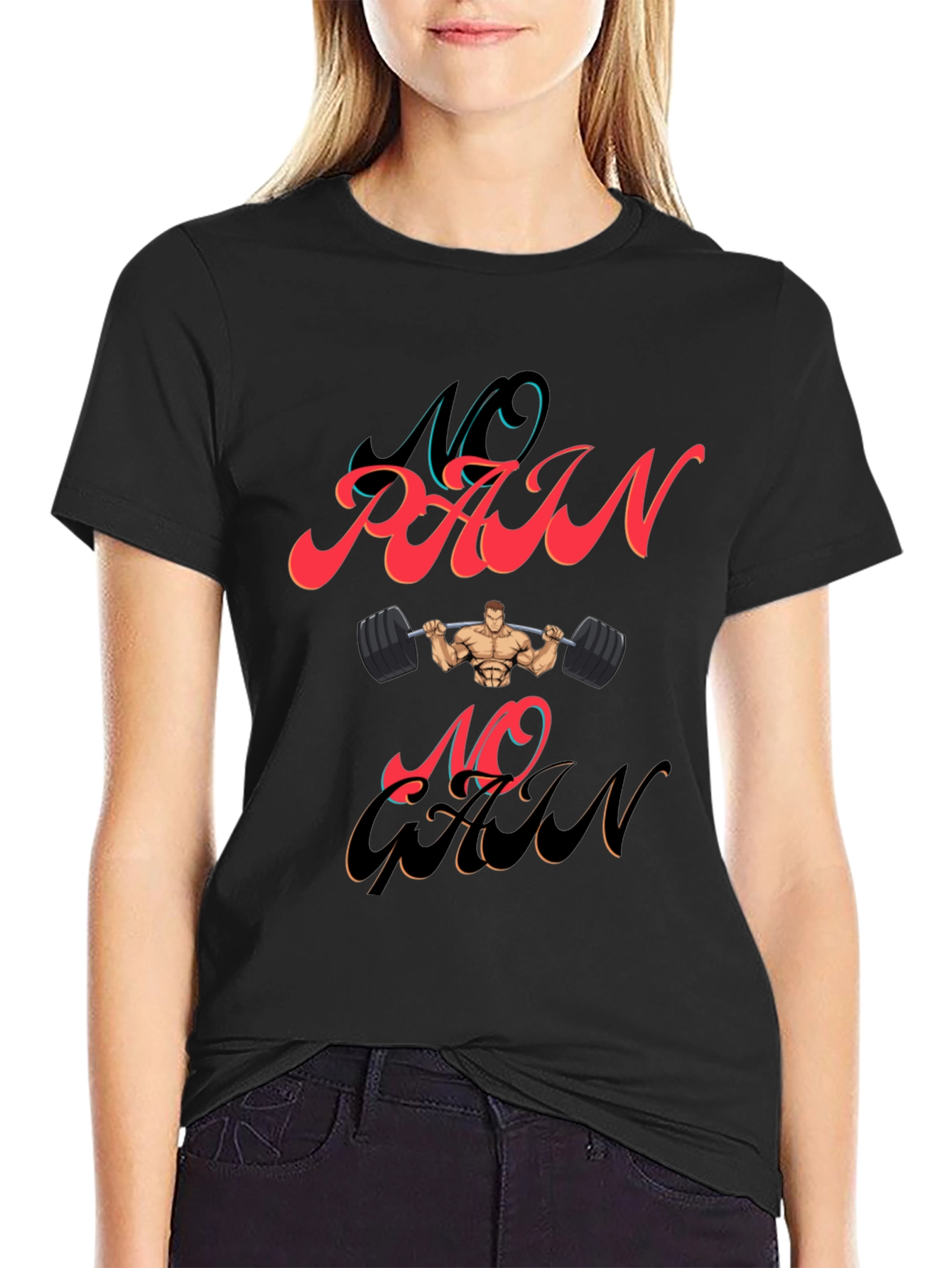 No Pain No Gain Graphic T-Shirt