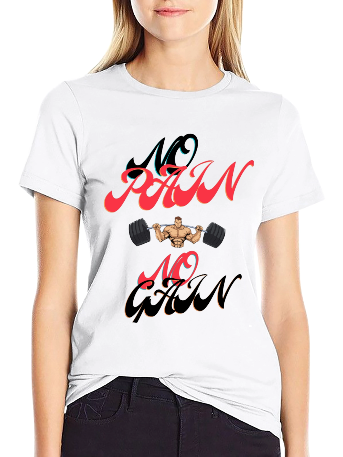No Pain No Gain Graphic T-Shirt