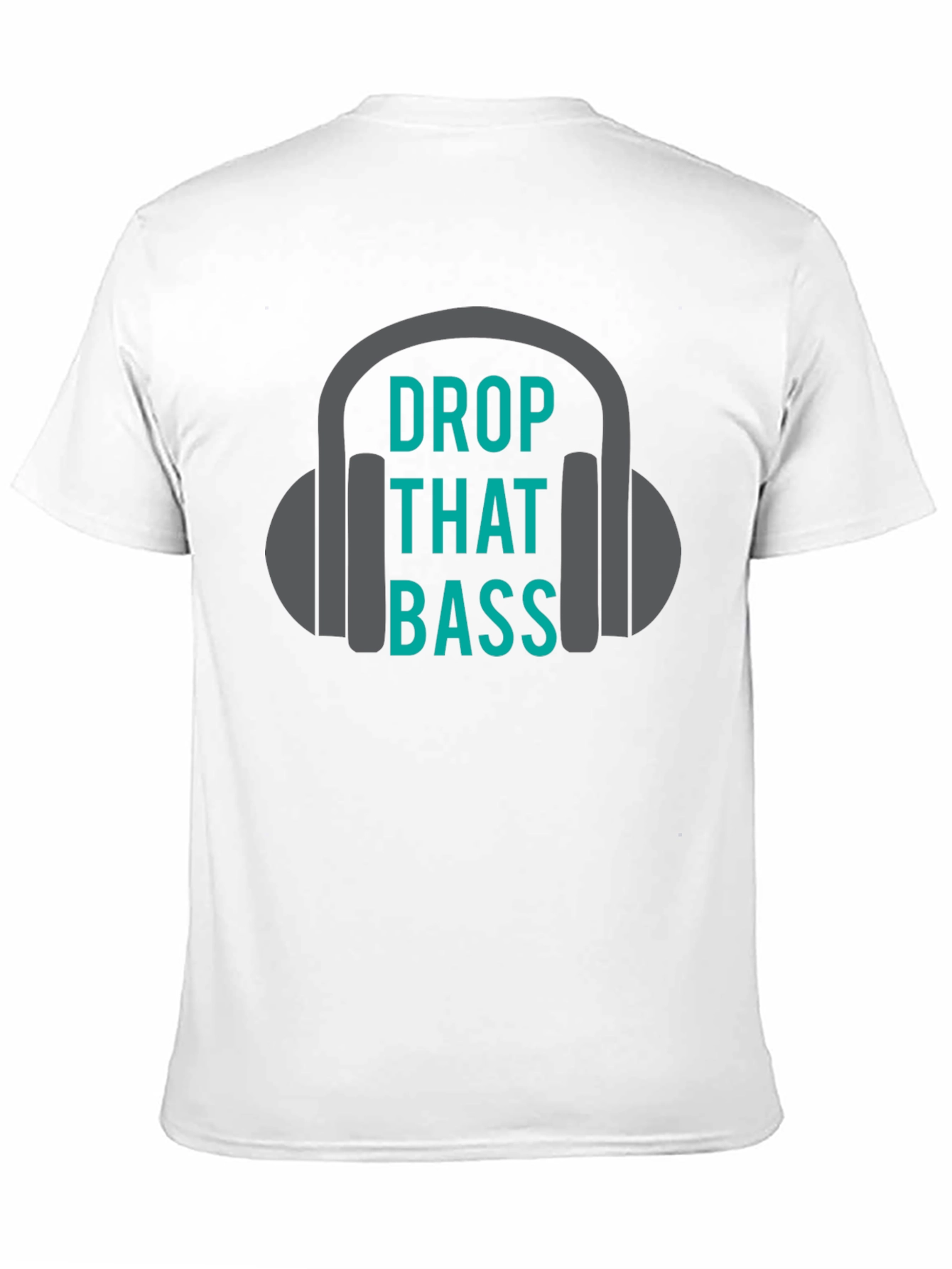 Drop That Bass Graphic Tee - Music Lover Shirt